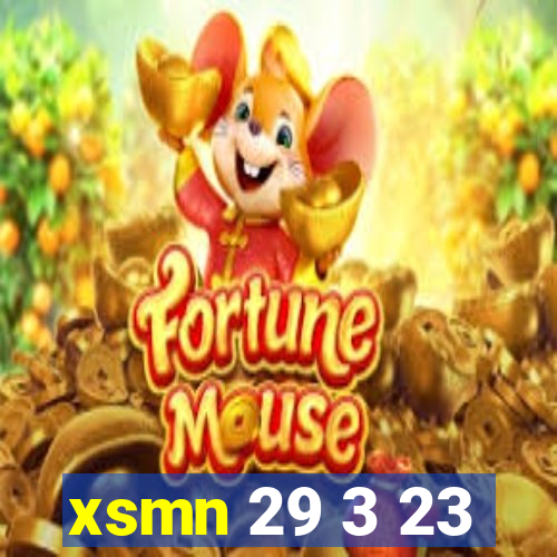 xsmn 29 3 23