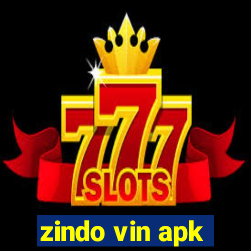 zindo vin apk