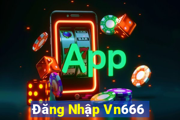 Đăng Nhập Vn666