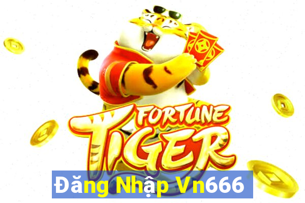 Đăng Nhập Vn666