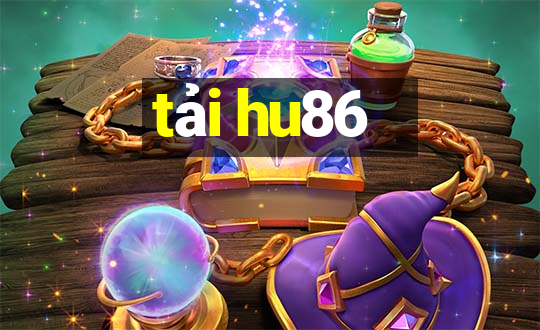 tải hu86