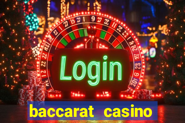 baccarat casino online españa