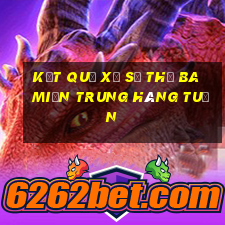 kết quả xổ số thứ ba miền trung hàng tuần