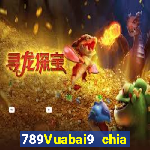 789Vuabai9 chia giải thưởng lớn