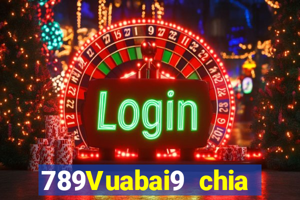 789Vuabai9 chia giải thưởng lớn