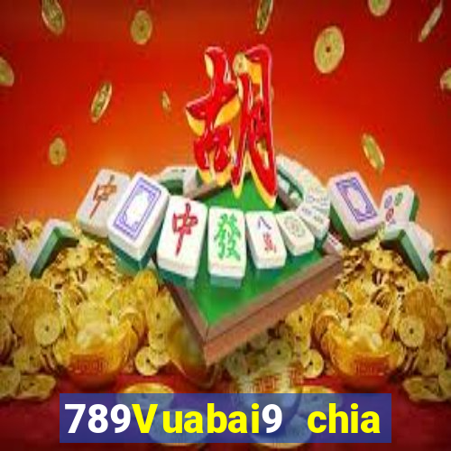 789Vuabai9 chia giải thưởng lớn