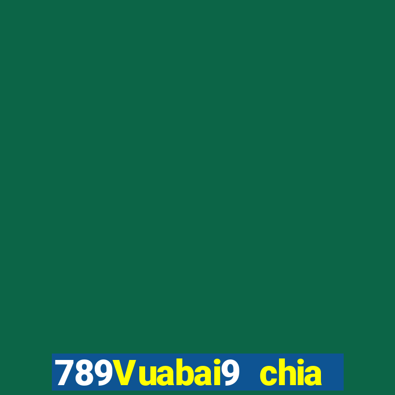 789Vuabai9 chia giải thưởng lớn