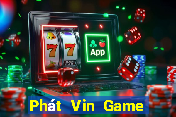 Phát Vin Game Bài 777