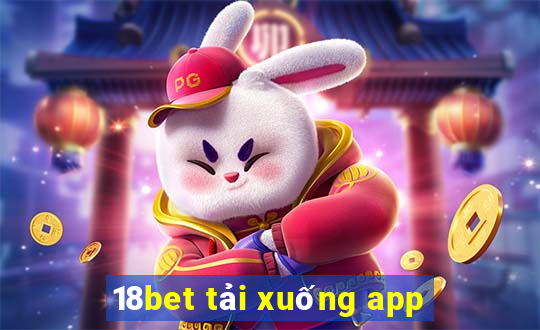 18bet tải xuống app