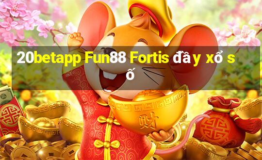 20betapp Fun88 Fortis đầy xổ số