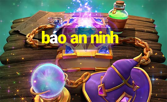 báo an ninh