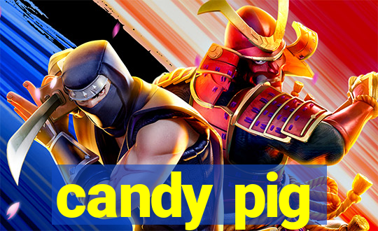 candy pig