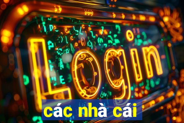 các nhà cái