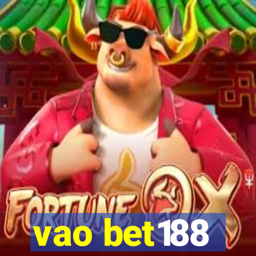 vao bet188