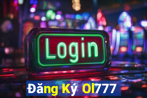 Đăng Ký Ol777