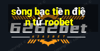 sòng bạc tiền điện tử roobet