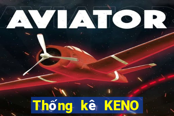 Thống kê KENO ngày thứ sáu