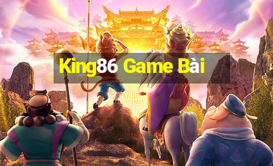 King86 Game Bài