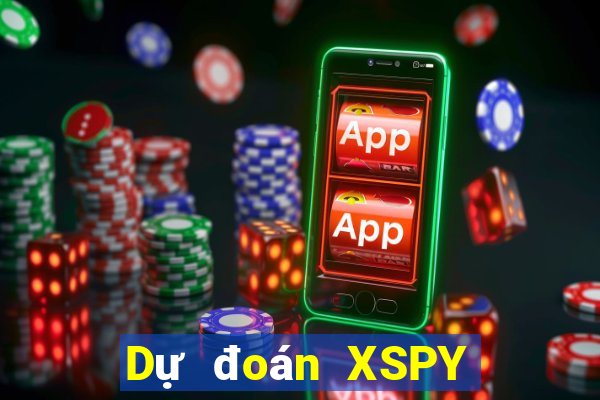 Dự đoán XSPY ngày 15