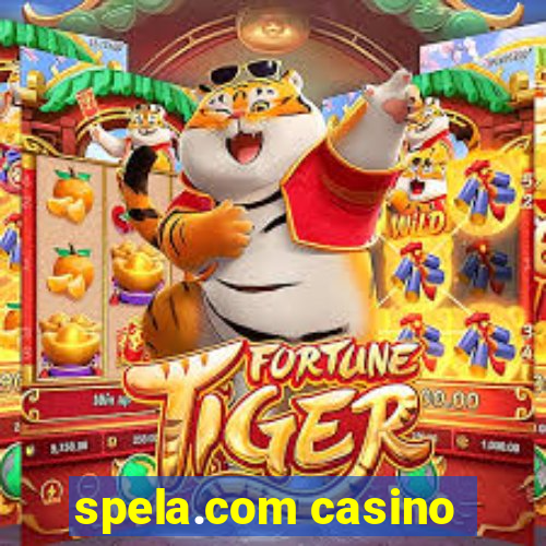 spela.com casino