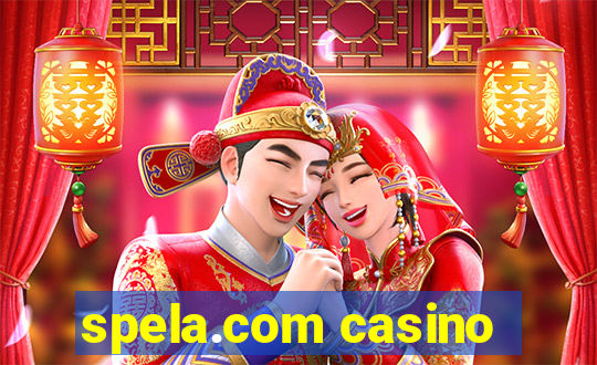 spela.com casino