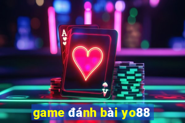 game đánh bài yo88