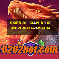 xsmb dự đoán xổ số miền bắc hôm qua