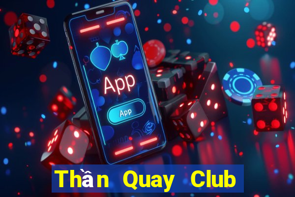 Thần Quay Club Game Thẻ Bài Eloras