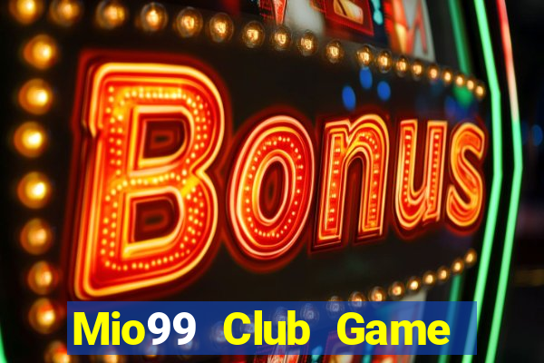 Mio99 Club Game Bài Qq