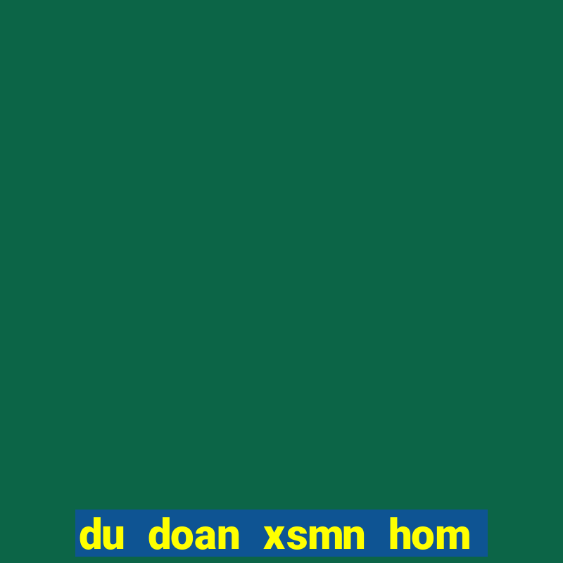 du doan xsmn hom nay a trung roi