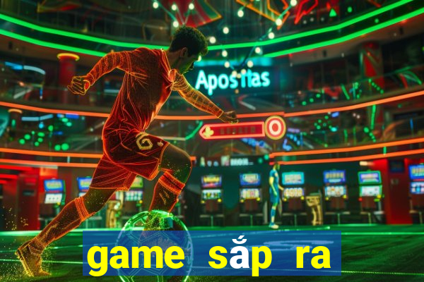 game sắp ra mắt 2021