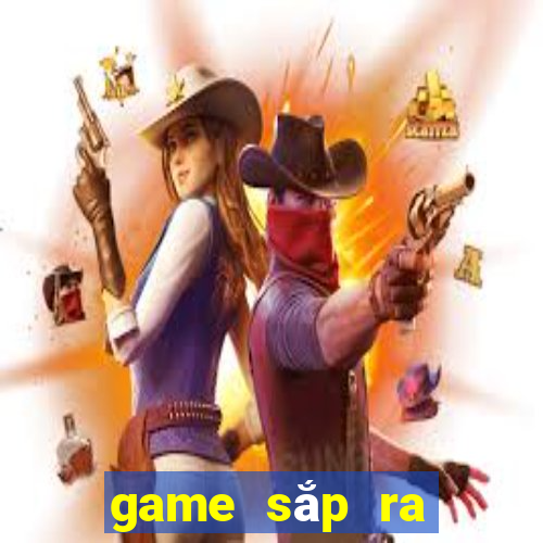 game sắp ra mắt 2021