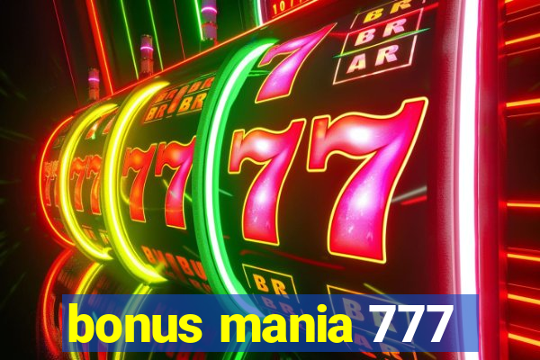 bonus mania 777