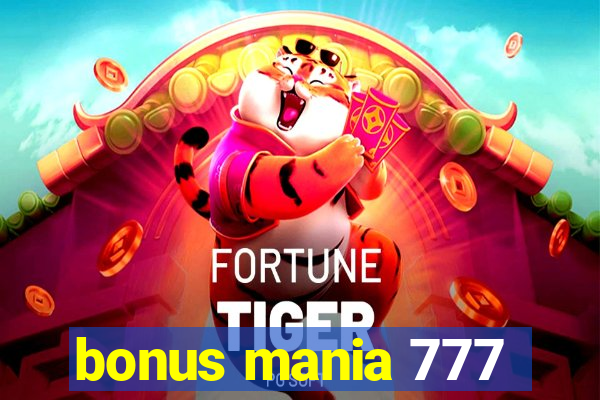 bonus mania 777