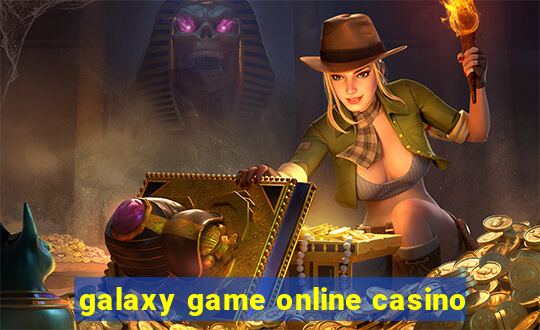 galaxy game online casino