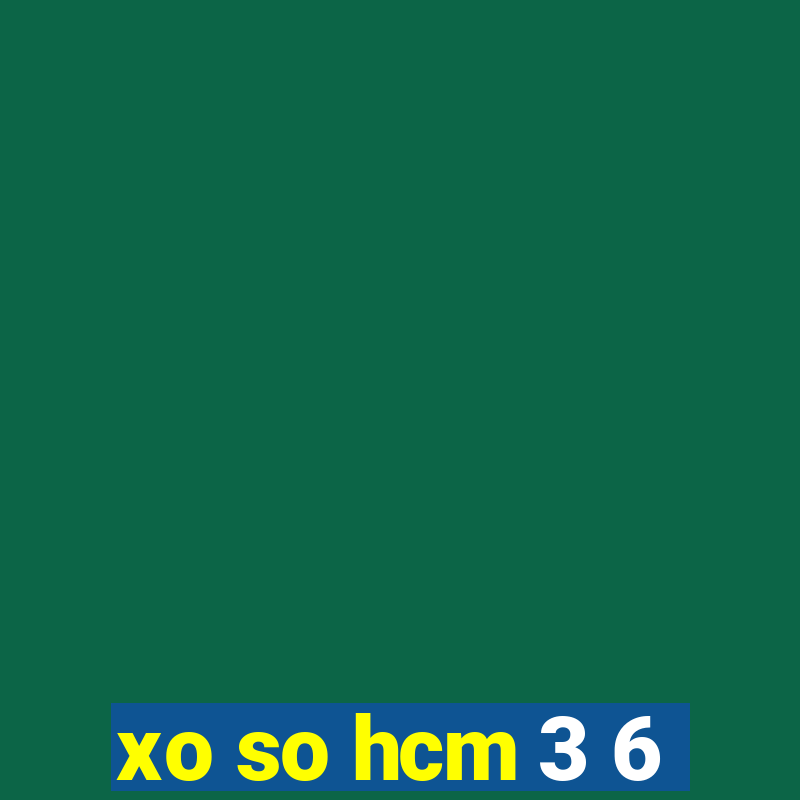 xo so hcm 3 6