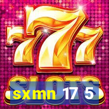 sxmn 17 5