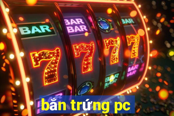 bắn trứng pc