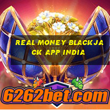 real money blackjack app india