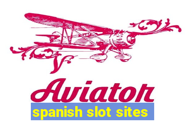 spanish slot sites