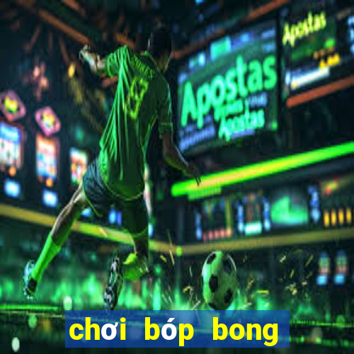 chơi bóp bong bóng ma