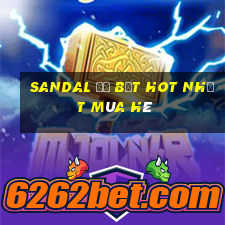 sandal đế bệt hot nhất mùa hè