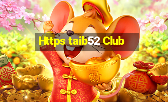 Https taib52 Club