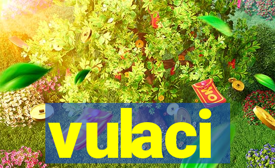 vulaci