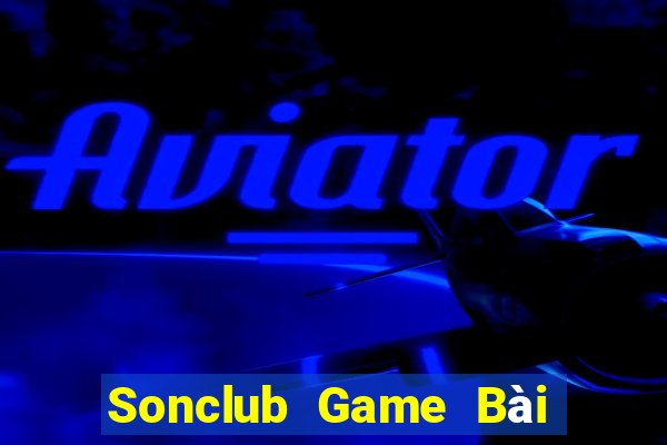 Sonclub Game Bài 1 Đổi 1