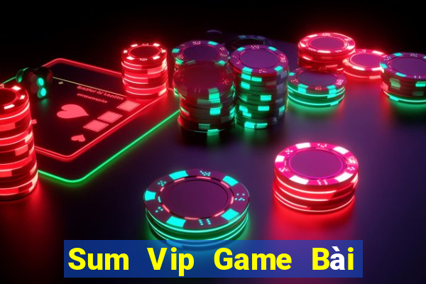 Sum Vip Game Bài Slot Đổi Thưởng