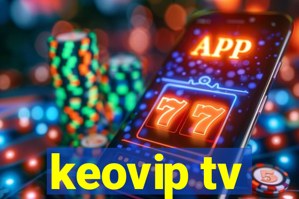 keovip tv