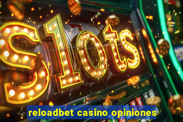 reloadbet casino opiniones