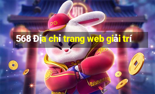 568 Địa chỉ trang web giải trí