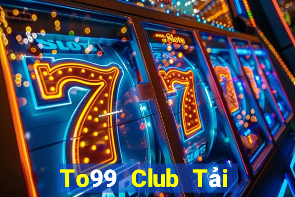 To99 Club Tải Game Bài Go88